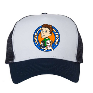 Leave It For The Pooch Trucker Cap