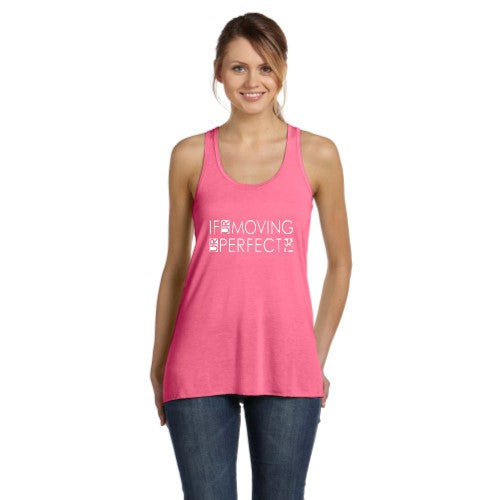 RTB If UR Moving UR Perfect -Flowy Racerback Tank - Ruff Life Rescue Wear