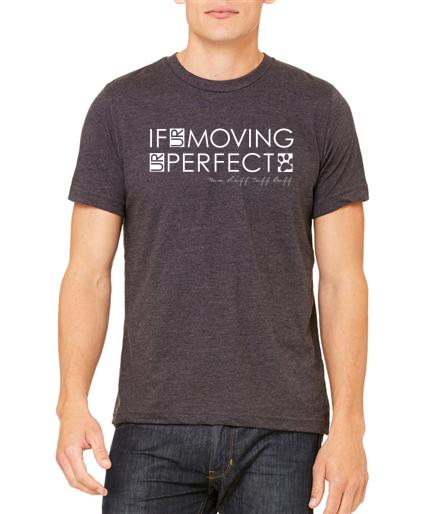 RTB If UR Moving UR Perfect Unisex Tee - Ruff Life Rescue Wear