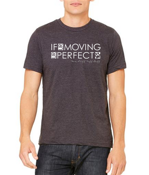 RTB If UR Moving UR Perfect Unisex Tee - Ruff Life Rescue Wear