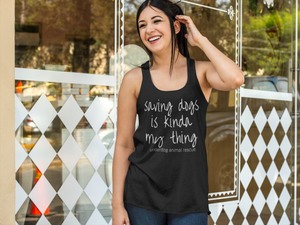 Saving Dogs Flowy Racerback Tank - Ruff Life Rescue Wear