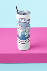Finding a Best Friend 20 oz Skinny Tumbler and Straw