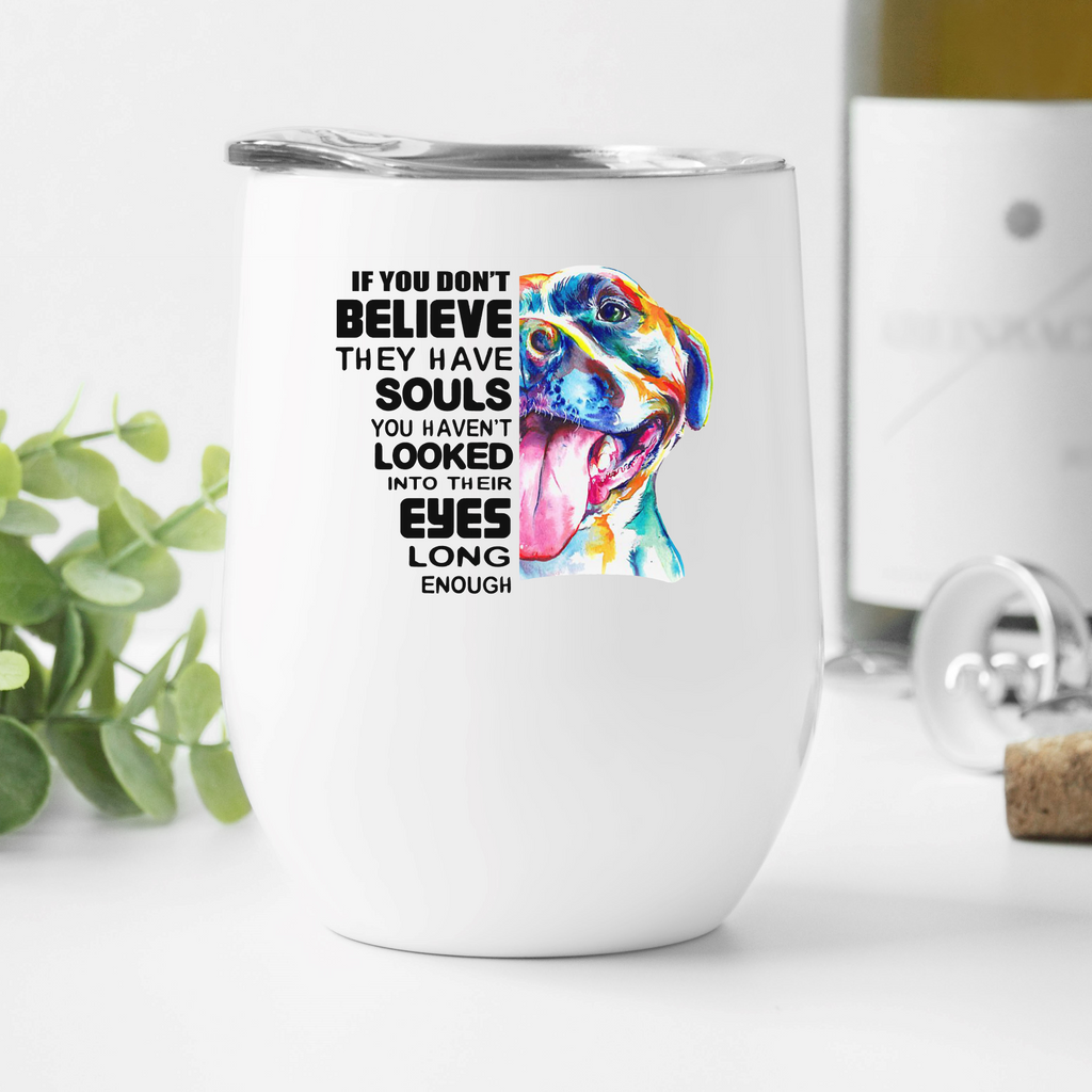 Pitty Eyes Wine Tumbler - Ruff Life Rescue Wear