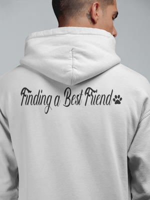 Finding A Best Friend Rescue Zip Up Hoodie - Ruff Life Rescue Wear