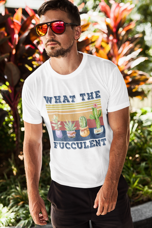 What The Fucculent - Ruff Life Rescue Wear